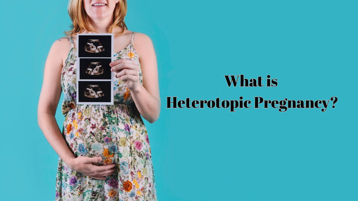 Heterotopic Pregnancy: All You Need To Know About This Rare Pregnancy